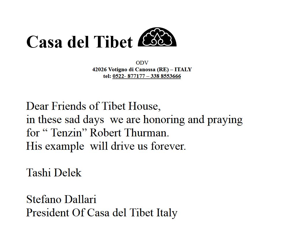 Casa del Tibet - Robert Thurman Message